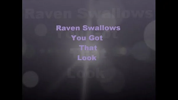 Nouveaux Raven Swallowz You Got That Look meilleurs clips