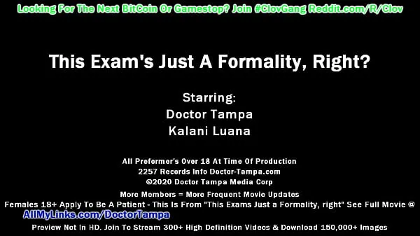 New CLOV Step Into Doctor Tampa's Body As Cheer-leading Squad Leader Kalani Luana Undergoes Mandatory Exam For Athletics While Unknowingly Is Recorded On POV Camera, FULL Movie at top Clips